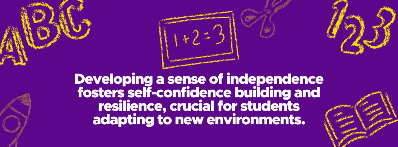 Encourage Independence