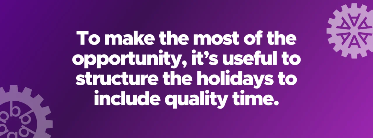 Quality Time on Family Holidays